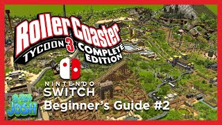 RollerCoaster Tycoon 3 Complete Edition Beginners Guide 2 Switch [upl. by Kling902]