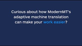 How ModernMT enhances translator productivity [upl. by Okuy]