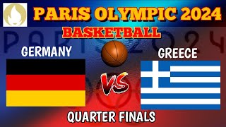 GERMANY vs GREECE  PARIS 2024 OLYMPICS  Mens Basketball  LIVE Score [upl. by Eonak]