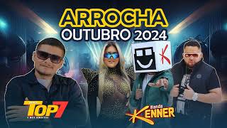 BANDA TOP7 feat BANDA KENNER  ARROCHA OUTUBRO 2024 [upl. by Inaflahk]