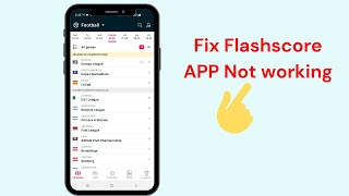 How to fix Flash score app Not working [upl. by Gertie]