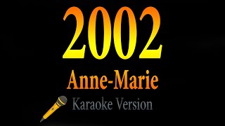 AnneMarie  2002 Karaoke 🎵 [upl. by Dagney]