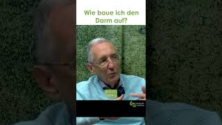 Wie baue ich den Darm auf  Dr med Heinz Lüscher [upl. by Lim]