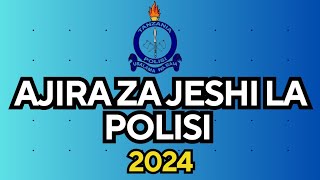 AJIRA ZA JESHI LA POLISI 2024 ZINATOKA LINIJESHI LA POLISI TANZANIA 2024 AJIRA MPYA [upl. by Sancha]