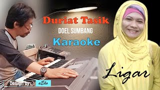 Nedutas81 Duriat Tasik Karaoke  Doel Sumbang Cover  Ligar  aEko [upl. by Aissenav62]