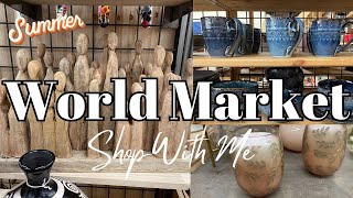 WORLD MARKET SHOP WITH ME FOR SUMMER 2024  SUMMER DECOR FINDS [upl. by Kubiak]