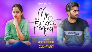 Mr Perfect Episode 1  Vijay Krishnan Reshma Tamil Web Series GameOver20 4K  Engsub [upl. by Enram]