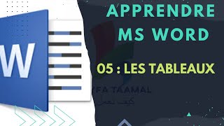 Ms Word de A à Z 05  Les tableaux  الدرس الخامس word darija [upl. by Desdamona]