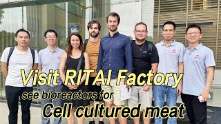 Distinguished Czech Clients Visit RITAI Factory to Purchase Bioreactors for Cultured Meat [upl. by Rurik]