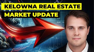 Kelowna Real Estate Market Update Will The Market Recover [upl. by Cordalia]