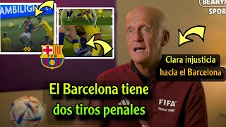 El presidente de la Comisión de Árbitros de la FIFA desvela dos tiros penales a favor del Barcelona [upl. by Airbas]