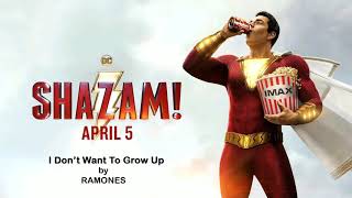 SHAZAM End Credits Song  I Dont Want To Grow Up by RAMONES [upl. by Meehaf167]