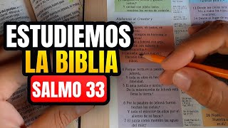 Cómo ESTUDIAR la BIBLIA correctamente Salmo 33 [upl. by Yursa]