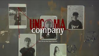 Uncoma company  A Short Film By Kong Taeng Production [upl. by Ytsur366]