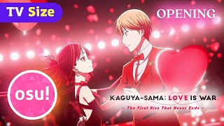 Osu  Love is Show by Masayuki Suzuki  Kaguyasama Love Is War The First Kiss That Never Ends OP [upl. by Dahsraf]