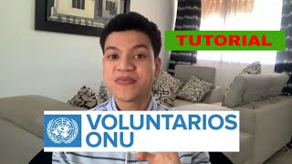 Como hacer VOLUNTARIADO internacional REMUNERADO 2021 gratis ONU [upl. by Aynahs]