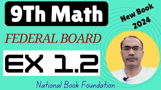 9Th Class Math Exercise 12 Federal Board  New Changed Book 2024 [upl. by Arukas]