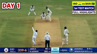 India vs Bangladesh 1st Test Highlights 2024  IND vs BAN 1st Test Day 1 Full Match Highlights 2024 [upl. by Aehcim]