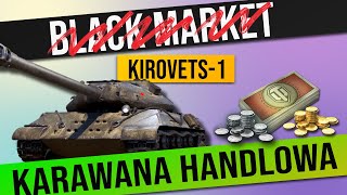 Karawana Handlowa  czyli nowy lepszy Black Market w World of Tanks [upl. by Frey]