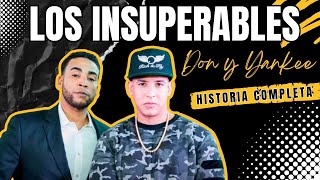 DON OMAR Y DADDY YANKEE LOS INSUPERABLE HISTORIA COMPLETA [upl. by Dadivitan]