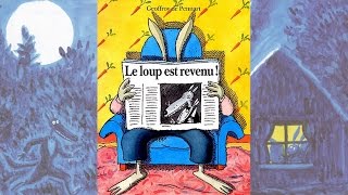 LE LOUP EST REVENU   Geoffroy de Pennart [upl. by Fergus]