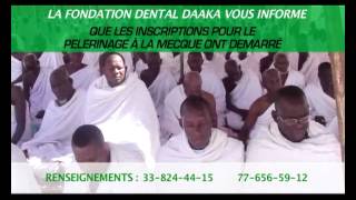 Bande Annonce Pèlerinage à la Mecque Avec la Fondation Dental Daaka Medina Gounass [upl. by Sophi684]