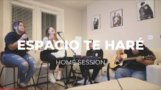 ESPACIO TE HARÉ  Home session [upl. by Hakceber]