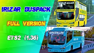 Irizar Buspack Full Version For ETS2 136  Showcase  Link  Solmon Alice Gaming [upl. by Wilson393]