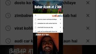 Cricket Memes Babar Azam at 2 AM 😂 ytshorts [upl. by Retlaw]