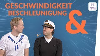 Geschwindigkeit und Beschleunigung I musstewissen Physik [upl. by Ljoka173]