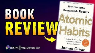 Atomic Habits  Book Review  DY Books [upl. by Cook]