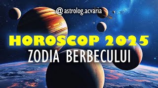 HOROSCOP 2025 ♈ Zodia BERBEC ⭐Intre doua usi 💖Astrolog ACVARIA [upl. by Eidassac]