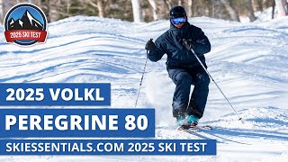 2025 Volkl Peregrine 80  SkiEssentialscom Ski Test Review [upl. by Skipper]