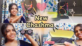 🤩Finally mera new Chashma aagaya🤓👓 [upl. by Adnohsal]