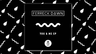 Ferreck Dawn  Hey Official Audio [upl. by Grube252]