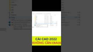 CÀI CAD 2022 KHÔNG CẦN CRACK DÙNG CẢ ĐỜI autocad autocadcoban autocad3dcàicad [upl. by Nytsrik]