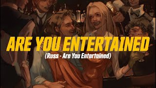 Russ  Are You Entertained feat Ed Sheeran LetraLyric Video  are you not entertained [upl. by Oderfliw611]