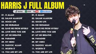 Best of Harris J 2024 🎧 Full Album with O Allah Salam Alaikum and More Inspirational Hits [upl. by Acinyt]