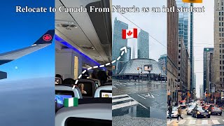 RELOCATE TO CANADA FROM NIGERIA AS AN INTERNATIONAL STUDENT 🇳🇬 🇨🇦 [upl. by Japheth]