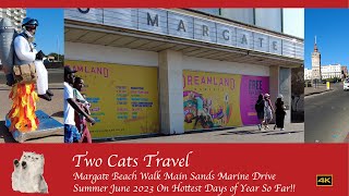 Margate Kent UK Main Sands Beach Walk In 4K Summer 2023 [upl. by Nnylrahc200]