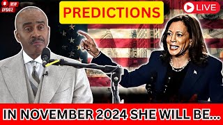 WARNING These 10 Gino Jennings Predictions about Kamala Harris For 2024 Will Leave You Stunned [upl. by Notsnorb]