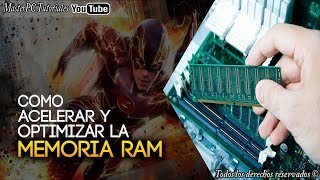 Como acelerar y optimizar la memoria RAM de nuestra pc sin programas 2018 100 Eficaz [upl. by Aniuqaoj62]