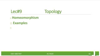 Topology lec9 Homeomorphism [upl. by Pitzer940]