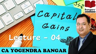 DTL Fast Track ║ Capital Gain Lecture 04║ for CA Final Nov 2024 Exams by CA Yogendra Bangar [upl. by Posner693]