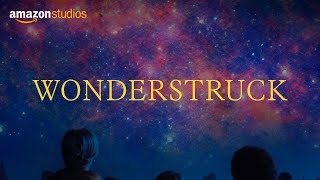 WONDERSTRUCK  Official Trailer  Starring Julianne Moore [upl. by Refennej]