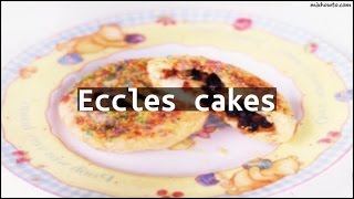 Recipe Eccles cakes [upl. by Finah]