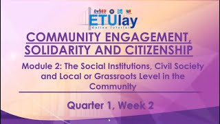 The Social Institutions Civil Society and Local or Grassroots Level in the Community [upl. by Amr]