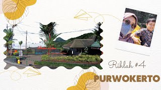 Rihlah part 4  Purwokerto Kroya [upl. by Schertz]