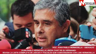 Juan Pablo Hermosilla libera chats de su hermano Luis Hermosilla con jueces y fiscales CASO AUDIO [upl. by Ravert]