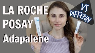 LA ROCHE POSAY ADAPALENE GEL VS DIFFERIN GEL DR DRAY [upl. by Clercq]